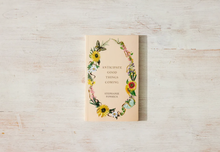 Load image into Gallery viewer, Anticipate Good Things Coming