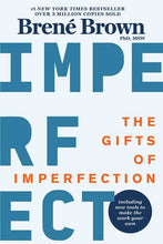 Load image into Gallery viewer, Gifts of Imperfection by Brené Brown: Paperback; 208 pages / English