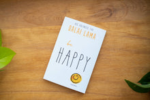 Load image into Gallery viewer, Be Happy (Part of the Dalai Lama's Be Series)
