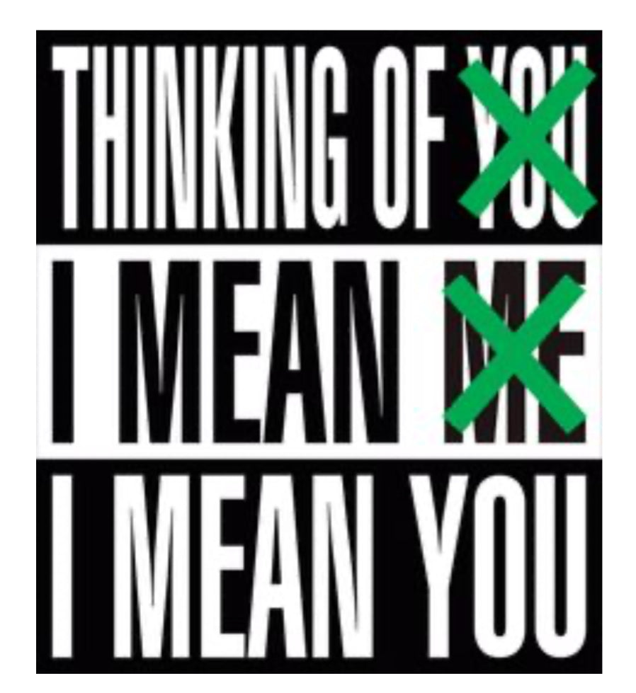 Barbara Kruger, Thinking of You