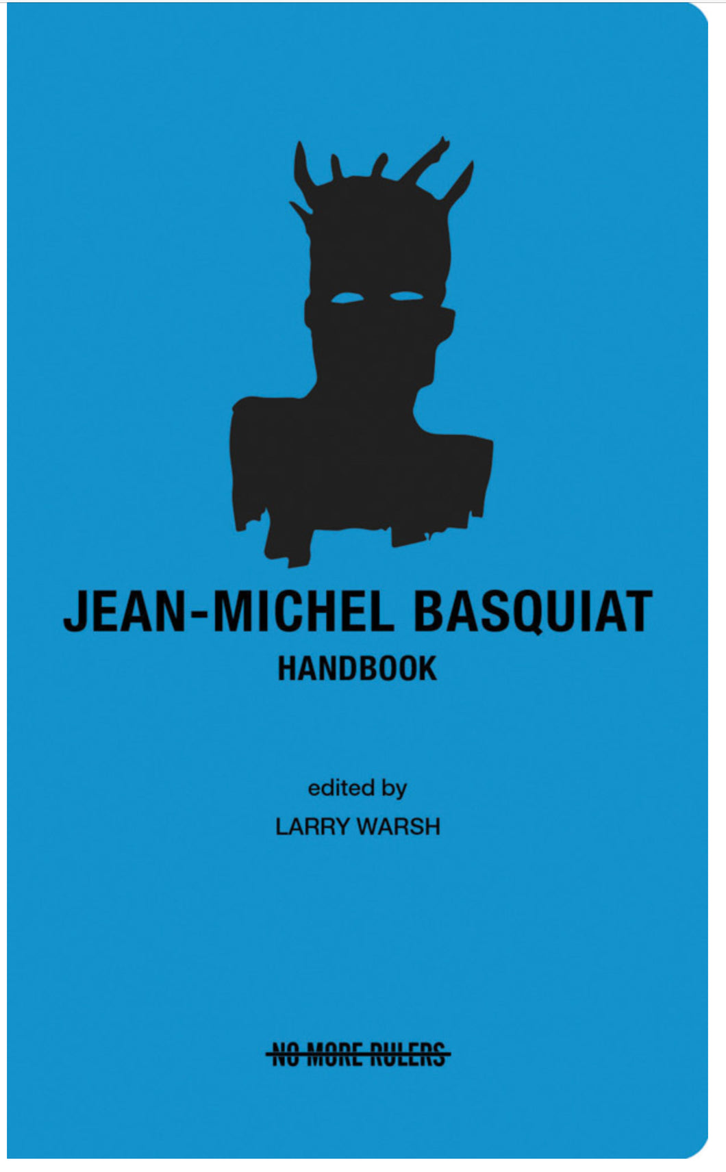 Jean-Michel Basquiqt Handbook